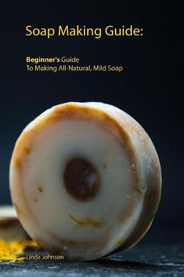 Book cover for Soap Making Guide