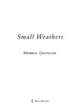 Cover of Small Weathers