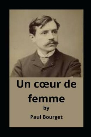 Cover of Un coeur de femme illustree