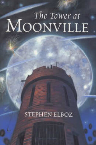 Cover of The Tower at Moonville