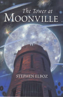 Book cover for The Tower at Moonville