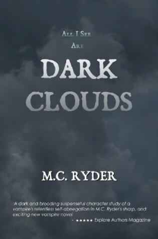 Cover of All I See Are Dark Clouds