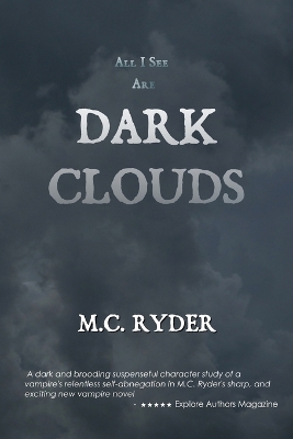Book cover for All I See Are Dark Clouds