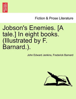 Book cover for Jobson's Enemies. [A Tale.] in Eight Books. Book VII