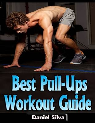 Book cover for Best Pull-Ups Workout Guide