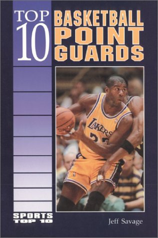 Book cover for Top 10 Basketball Point Guards