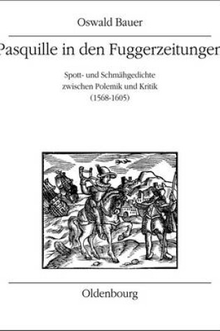 Cover of Pasquille in Den Fuggerzeitungen