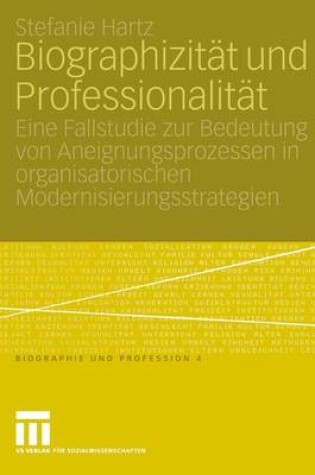 Cover of Biographizitat und Professionalitat