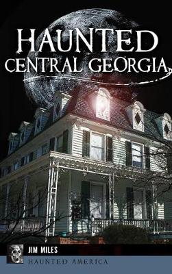 Cover of Haunted Central Georgia