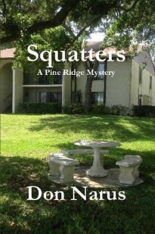 Cover of Squatters- A Pine Ridge Mystery