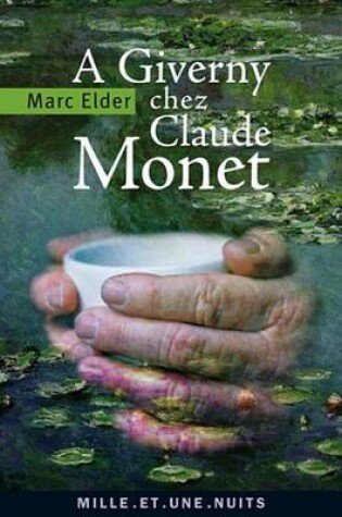 Cover of A Giverny Chez Claude Monet