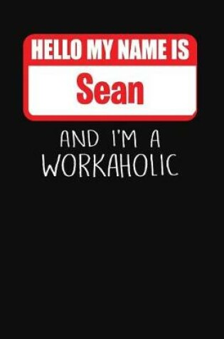 Cover of Hello My Name Is Sean