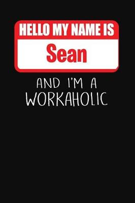 Book cover for Hello My Name Is Sean