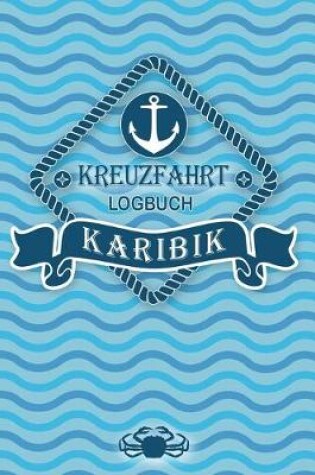 Cover of Kreuzfahrt Logbuch Karibik