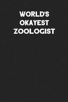 Book cover for World's Okayest Zoologist