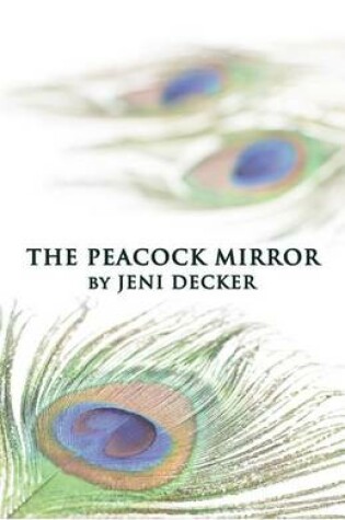 Cover of The Peacock Mirror