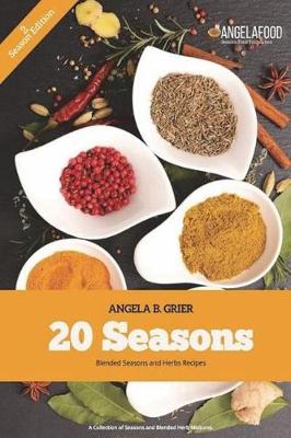 Book cover for 20 Seasons Blended Seasons and Herbs Recipes