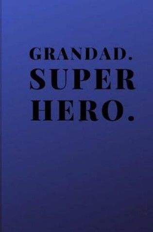 Cover of Grandad. Superhero.