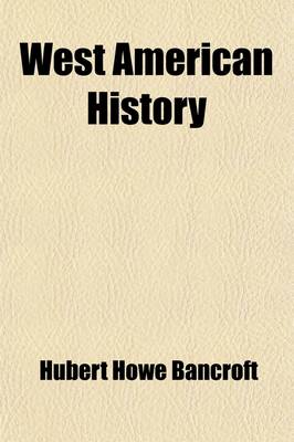 Book cover for West American History Volume 22, PT. 5