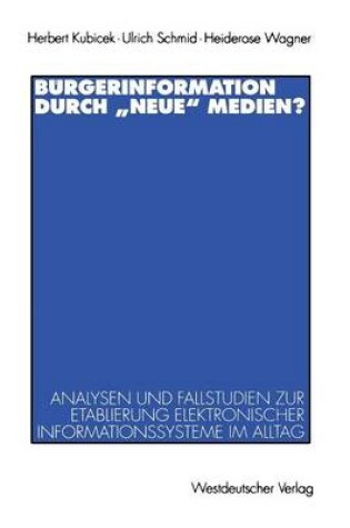 Cover of Bürgerinformation durch „neue“ Medien?