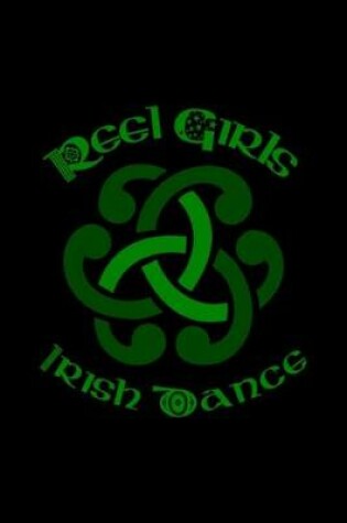 Cover of Reel Girls Irish Dance Shirt For Irish Dancers