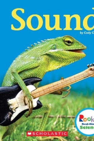 Cover of Sound (Rookie Read-About Science: Physical Science)