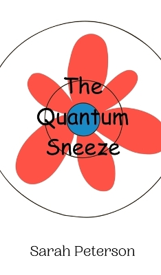 Book cover for The Quantum Sneeze