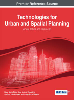 Cover of Technologies for Urban and Spatial Planning: Virtual Cities and Territories