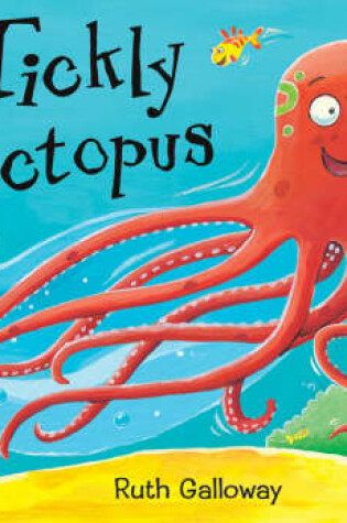 Cover of Tickly Octopus