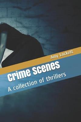 Cover of Crime Scenes