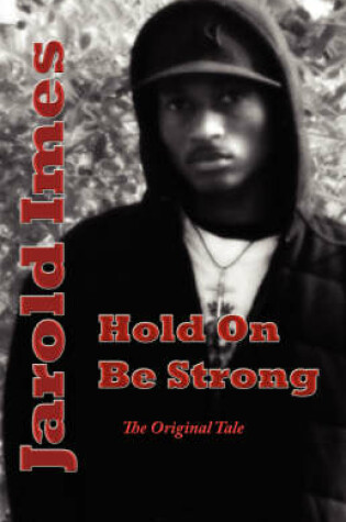 Cover of Hold on Be Strong