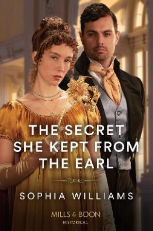 Cover of The Secret She Kept From The Earl