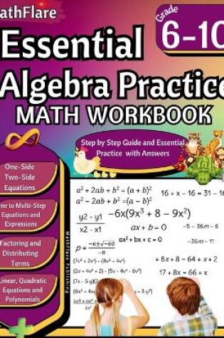 Cover of Essential Algebra Practice Workbook 7th to 10th Grade