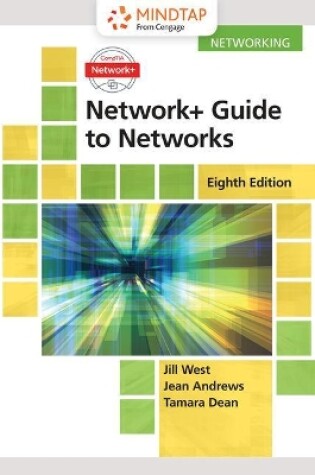 Cover of Mindtap Networking, 2 Terms (12 Months) Printed Access Card for West/Dean/Andrews' Network+ Guide to Networks, 8th