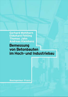 Book cover for Bemessung von Betonbauten im Hoch-und Industriebau