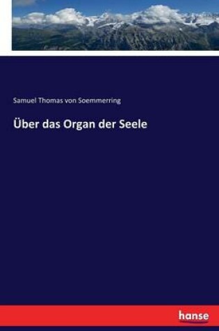 Cover of Über das Organ der Seele