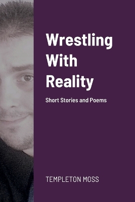 Book cover for Wrestling With Reality