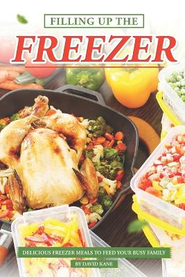 Book cover for Filling Up the Freezer