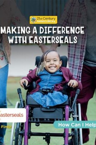 Cover of Making a Difference with Easterseals