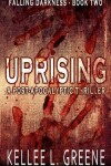 Book cover for Uprising - A Post-Apocalyptic Thriller