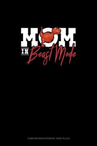 Cover of Mom In Beast Mode