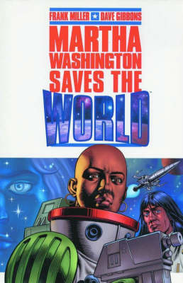 Book cover for Martha Washington Saves The World