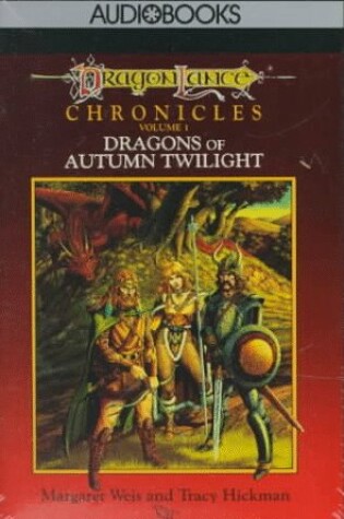 Cover of Dragonlance Chronicles: Dragons of Autumn Twilight