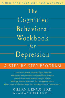 Book cover for The Cognitive Behavioral Workbook for Depression