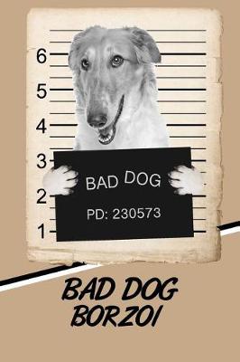 Book cover for Bad Dog Borzoi