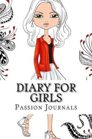 Cover of Diary For Girls