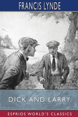 Book cover for Dick and Larry (Esprios Classics)