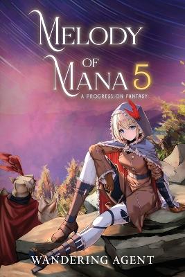 Book cover for Melody of Mana 5