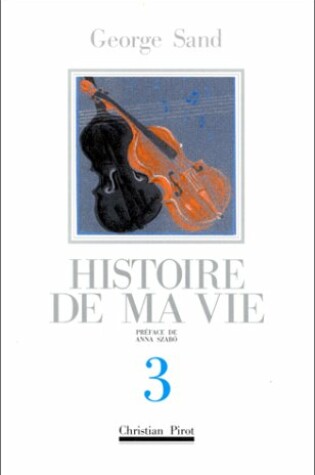 Cover of Histoire De MA Vie Vol. 3 CB