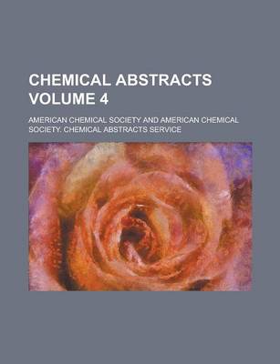 Book cover for Chemical Abstracts Volume 4